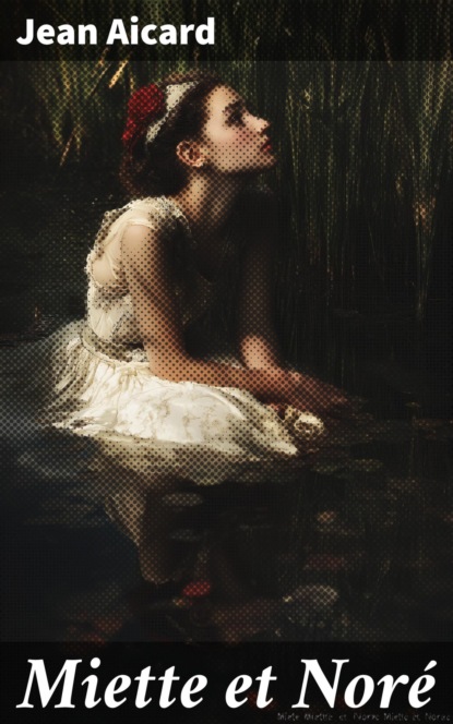 Miette et Noré
