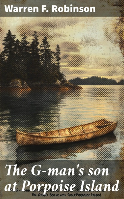 The G-man's son at Porpoise Island