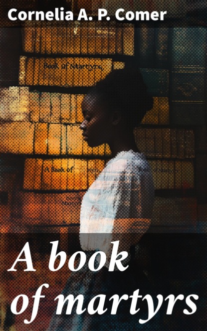 A book of martyrs