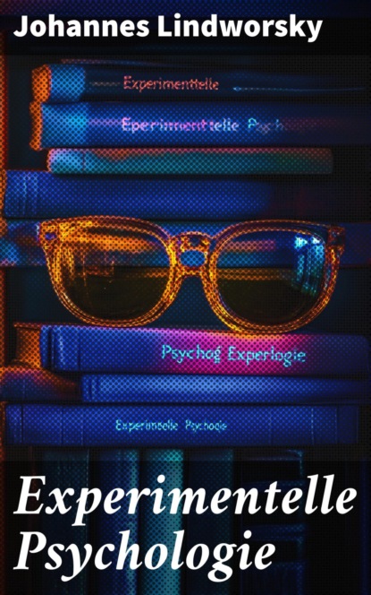 Experimentelle Psychologie