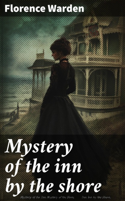 Mystery of the inn by the shore
