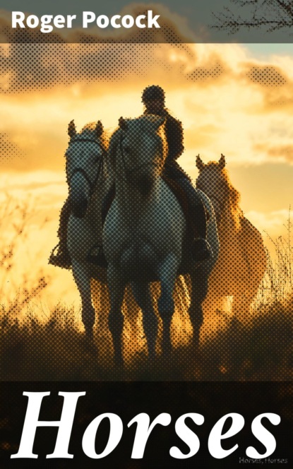 Horses
