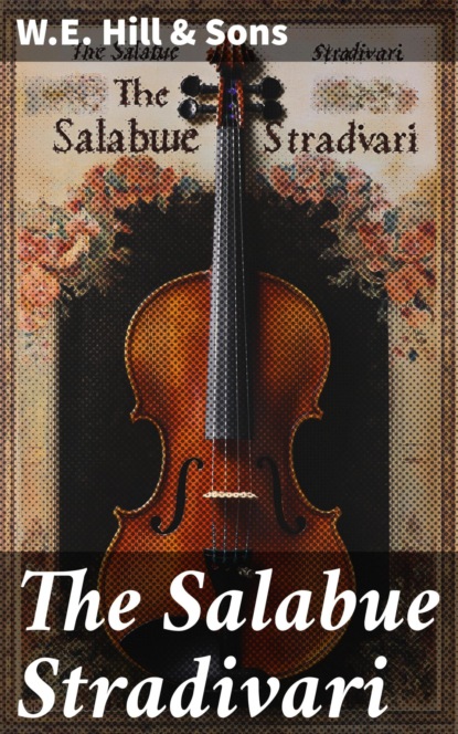 The Salabue Stradivari