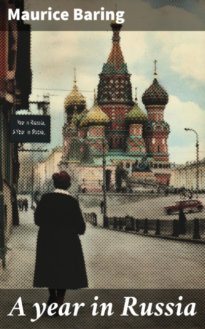 A year in Russia