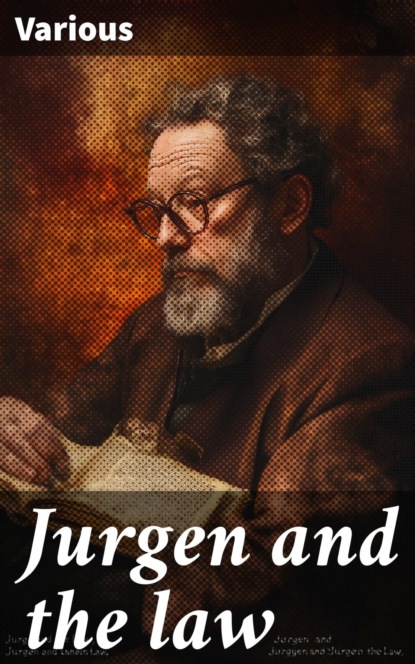 Jurgen and the law