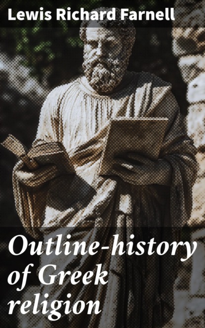 Outline-history of Greek religion