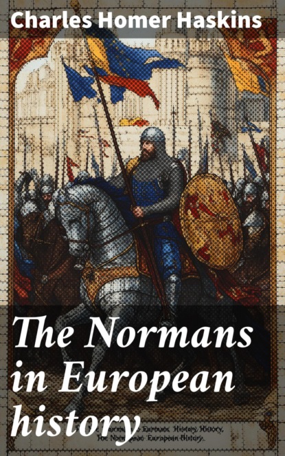 The Normans in European history