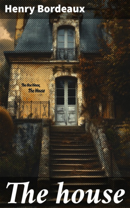 The house
