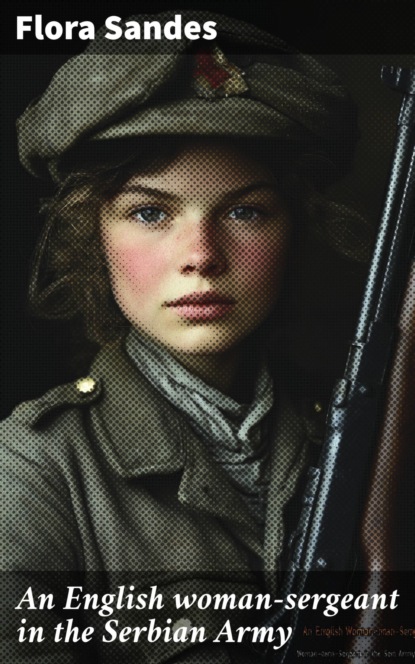 An English woman-sergeant in the Serbian Army