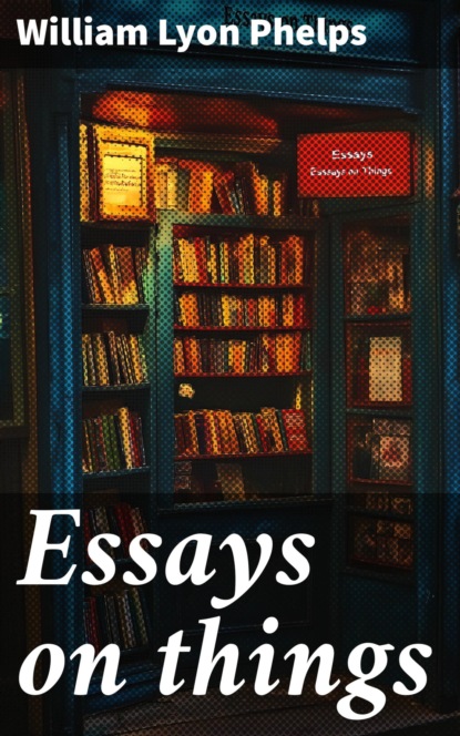 Essays on things