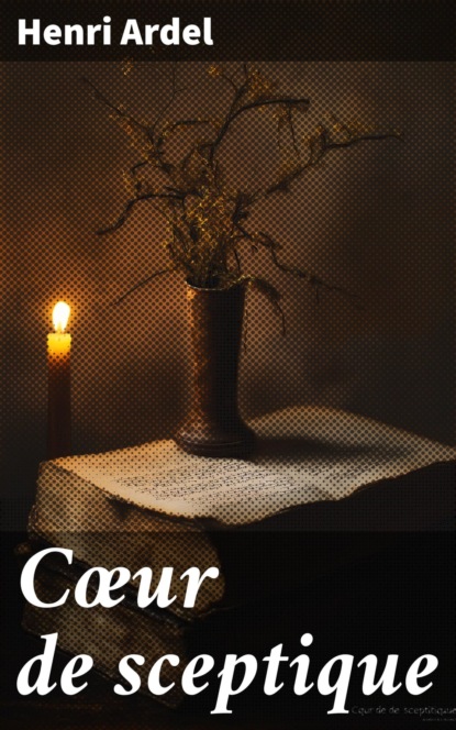 Cœur de sceptique