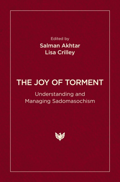 The Joy of Torment