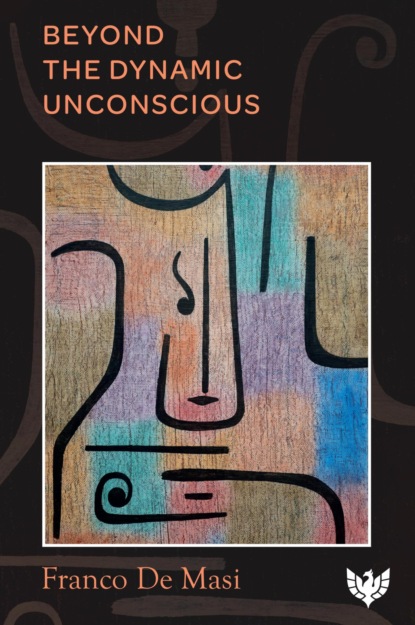 Beyond the Dynamic Unconscious