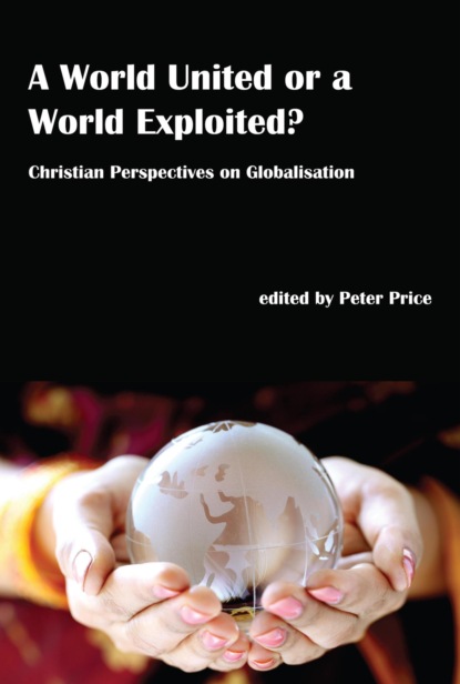 A World United or a World Exploited?