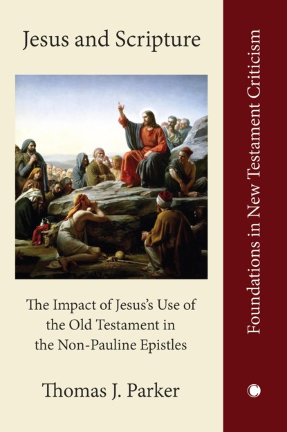 Jesus and Scripture