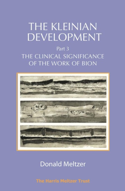 The Kleinian Development - Part 3