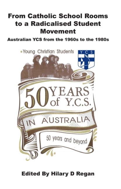 From Catholic School Rooms to a Radicalised Student Movement