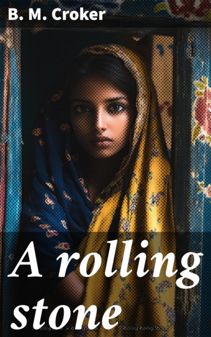 A rolling stone
