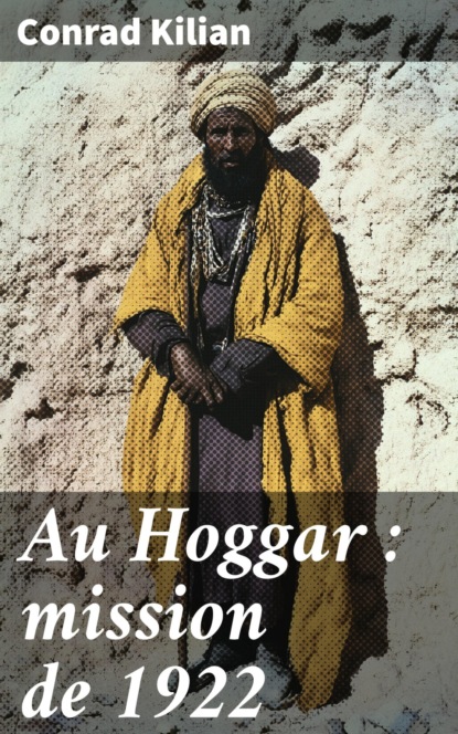 Au Hoggar : mission de 1922