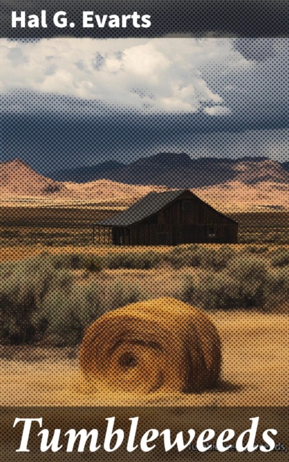 Tumbleweeds