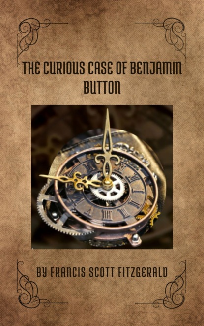 The Curious Case of Benjamin Button