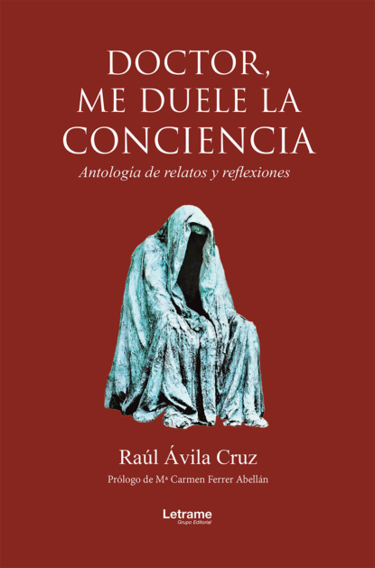 Doctor, me duele la conciencia