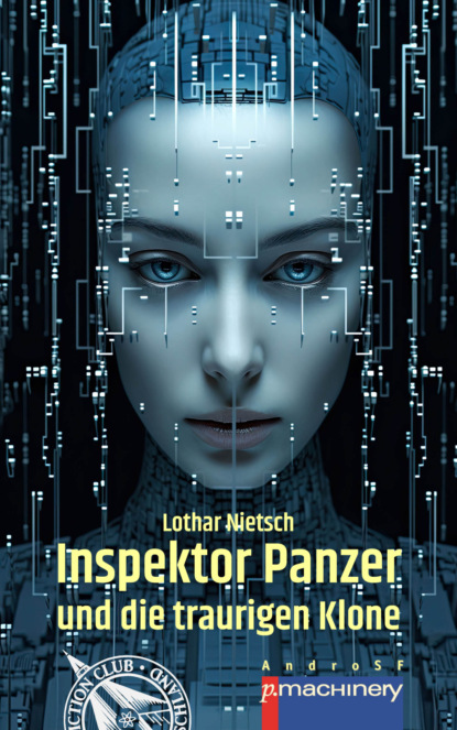 INSPEKTOR PANZER UND DIE TRAURIGEN KLONE