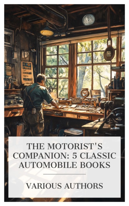 The Motorist's Companion: 5 Classic Automobile Books