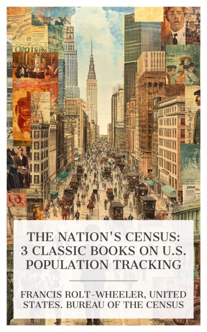 The Nation's Census: 3 Classic Books on U.S. Population Tracking