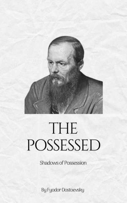 The Possessed