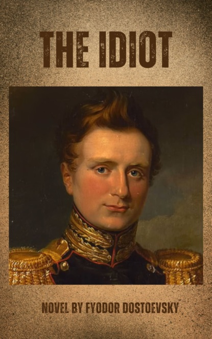 The Idiot