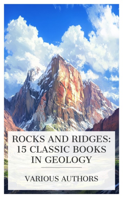 Rocks and Ridges: 15 Classic Books in Geology