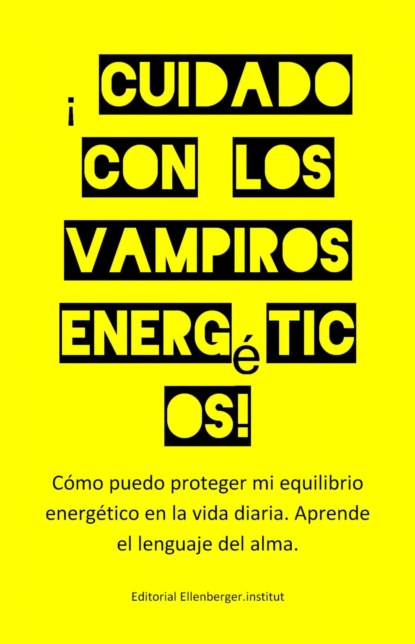 Cuidado con los vampiros energéticos!
