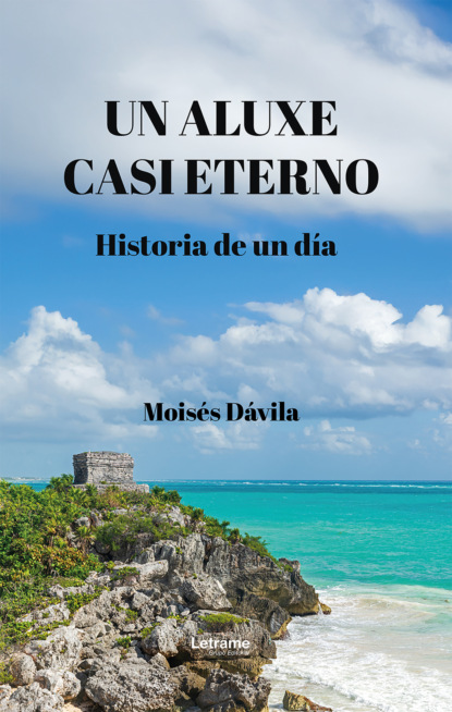 Un aluxe casi eterno