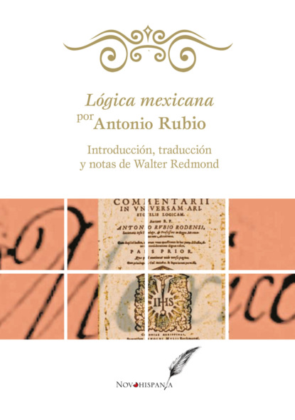 Lógica mexicana por Antonio Rubio
