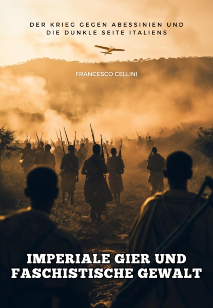 Imperiale Gier und  faschistische Gewalt