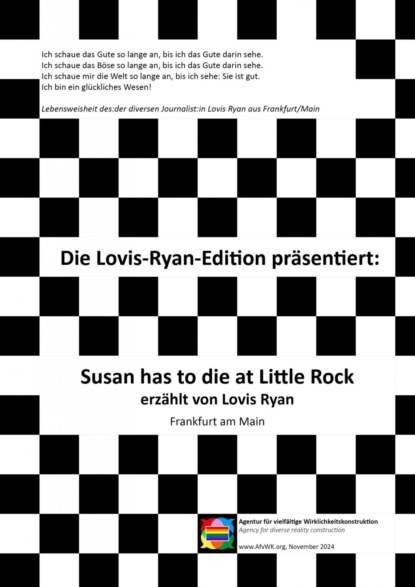 Susan has to die at Little Rock - erzählt von Lovis Ryan, Frankfurt am Main