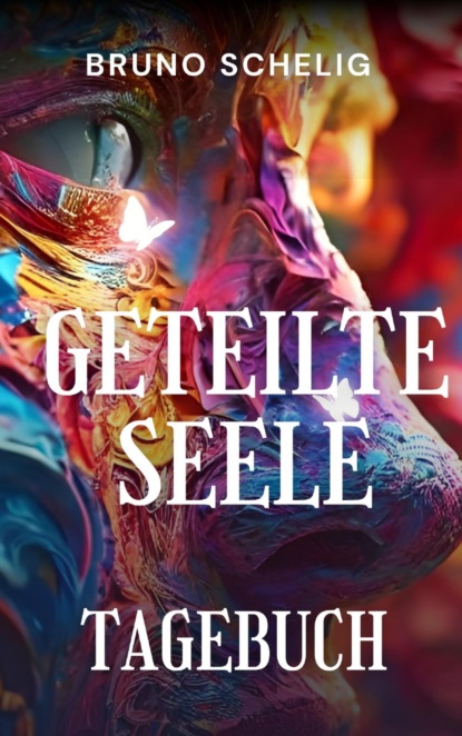Geteilte Seele