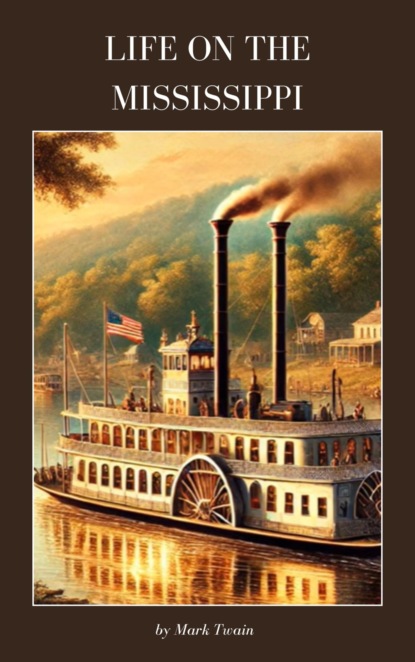 Life on the Mississippi