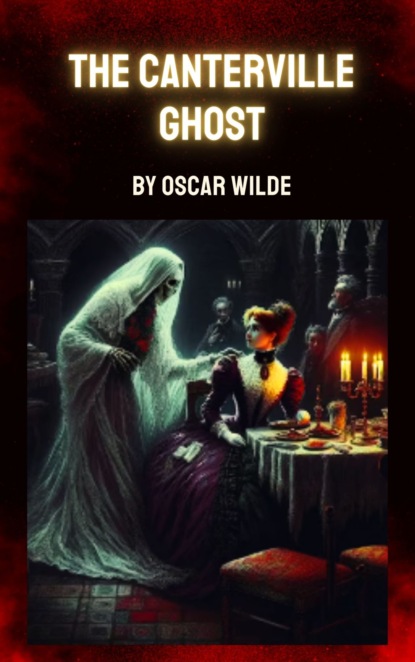 The Canterville Ghost