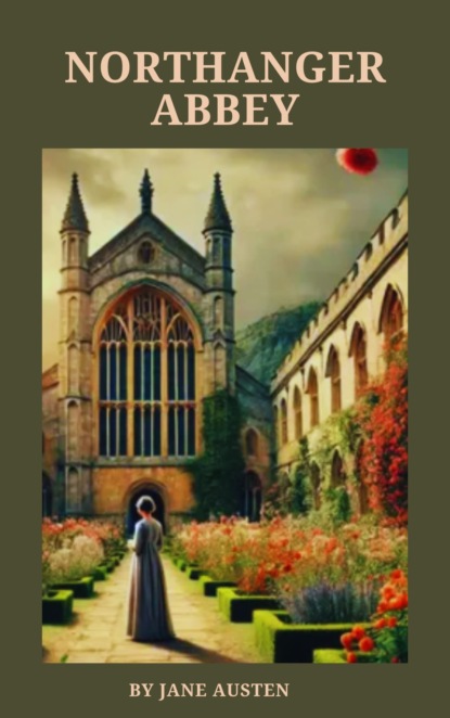 Northanger Abbey