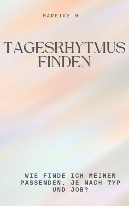 Tagesrhytmus finden