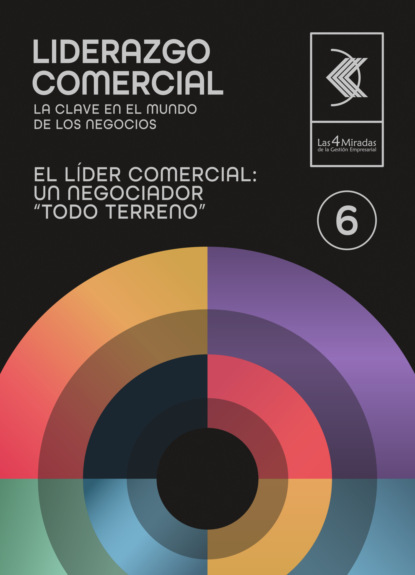 El líder comercial: un negociador "todo terreno" 6