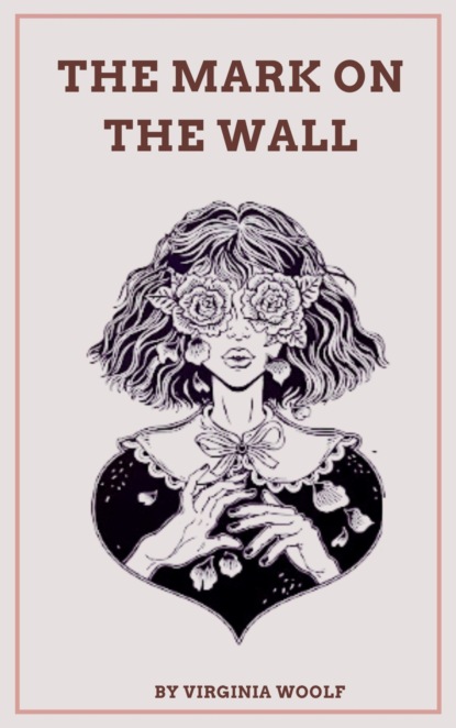 The Mark on the Wall