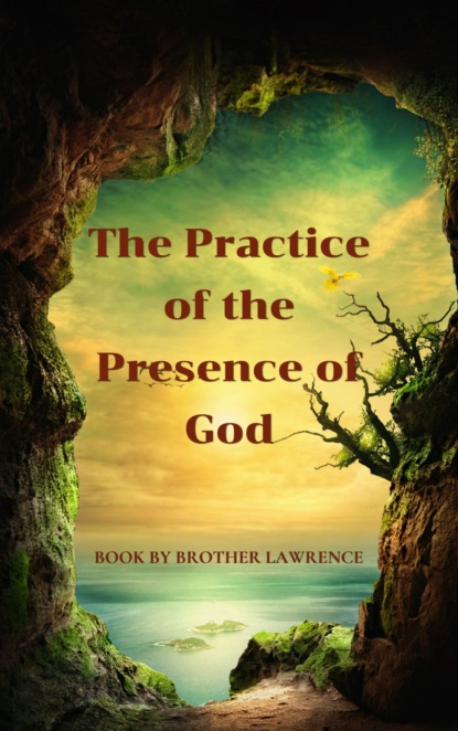 The Practice of the Presence of God