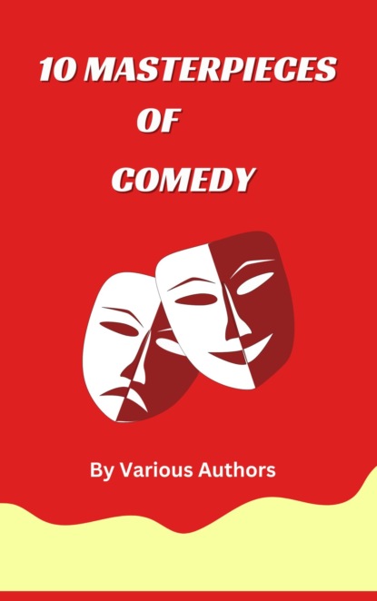 10 MASTERPIECES OF COMEDY