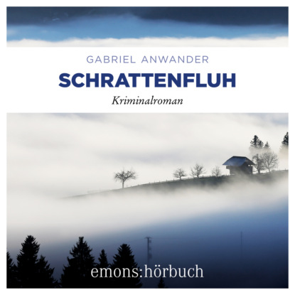 Schrattenfluh - Alexander Bergmann, Band 2 (Ungekürzt)