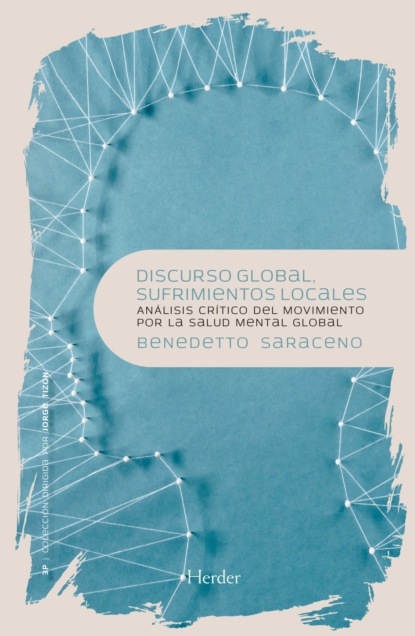 Discurso global, sufrimientos locales