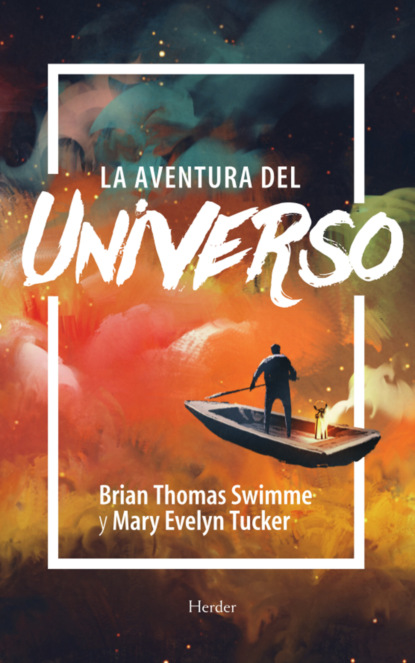 La aventura del universo