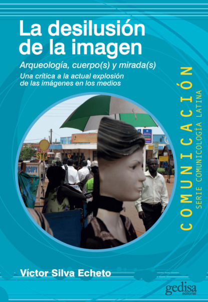 La desilusión de la imagen